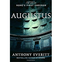 Augustus: The Life of Rome's First Emperor book cover