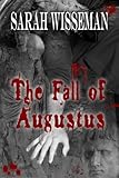 The Fall of Augustus