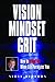 Vision Mindset Grit - Book by Scott Burrows