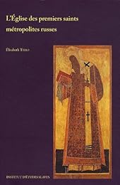 L' Église des premiers saints métropolites russes