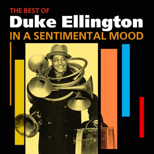 In A Sentimental Mood (The Best Of Duke Ellington) by Duke Ellington And His Orchestra on Amazon