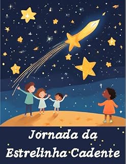 Livro A Jornada da Estrelinha Cadente
