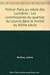 Policer Paris au siècle des Lumières