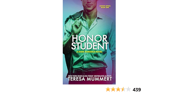 Honor Student Honor Series Book 1 Kindle Edition By Mummert Teresa Literature Fiction Kindle Ebooks Amazon Com
