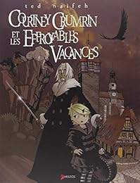 Courtney Crumrin et les effroyables vacances