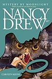 Mystery by Moonlight (Nancy Drew Book 167)