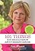 101 Things You Should Know About Breast Cancer by Pam Schmid