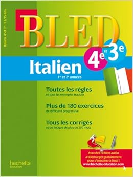 Amazon Fr Cahier Bled Italien 4e 3e 13 15 Ans Kerleroux Gabrielle Livres