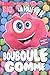 La folle vie de Bouboule Gomme 2897460369 Book Cover