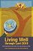 Living Well through Lent 2015: Practicing Resilience with All Our Heart, Soul, Strength, and Mind by Katharine Jefferts Schori, Katharine Jefferts Schori
