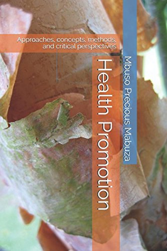 [B.e.s.t] Health Promotion: Approaches, concepts, methods, and critical perspectives<br />EPUB