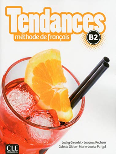 Tendances: Livre de l'eleve B2 + DVD-ROM by Varios (Paperback)