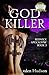 God Killer (Redneck Apocalypse Book 3)