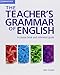 The Teacher's Grammar of English with Answers: A Course Book and Reference Guide