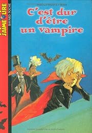 C'est dur d'être un vampire
