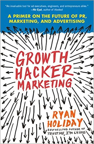 Amazon Fr Growth Hacker Marketing A Primer On The Future Of Pr Marketing And Advertising Holiday Ryan Livres