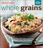 Betty Crocker Whole Grains (Betty Crocker Cooking) by Betty Crocker
