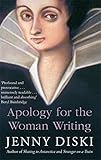 Front cover for the book Apology for the Woman Writing by Jenny Diski