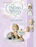 The Official Precious Moments Collector's Guide to Figurines, Fourth Edition