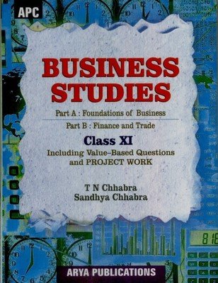 APC Business Studies for CBSE Class 11 APC Business Studies for CBSE Class 11