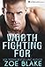 Worth Fighting For