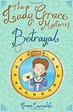 Front cover for the book Betrayal by Grace Cavendish
