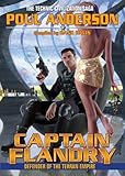 Captain Flandry: Defender of the Terran Empire (Technic Civilization Series)