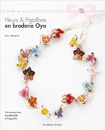 Fleurs & papillons en broderie oya