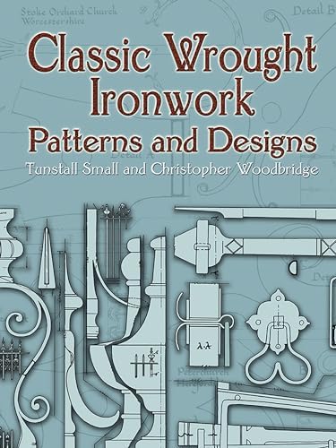 Wrought Ironwork: A Manual of Instruction for Craftsmen (Fox