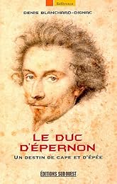 Le  duc d'Épernon