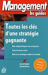 Toutes les clés d'une stratégie gagnante