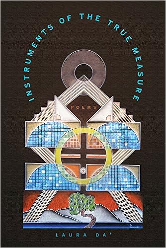 Amazon Com Instruments Of The True Measure Poems Volume 83 Sun Tracks 9780816538270 Da Laura Books