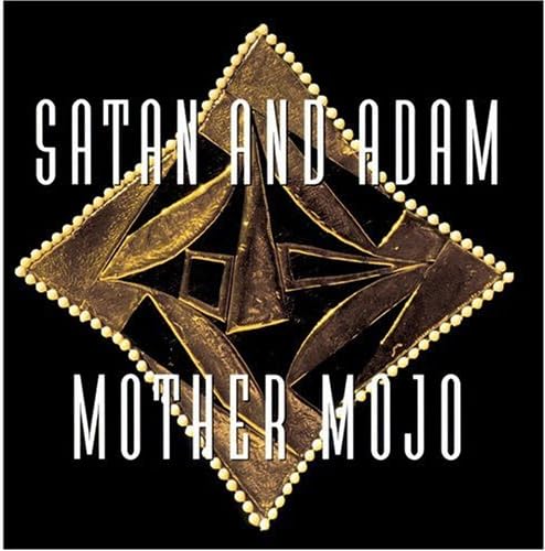 Mother Mojo