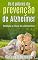 Livro Os 6 pilares da prevenção de Alzheimer: Reduza o risco de Alzheimer