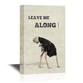 Ostrich Leave Me Along