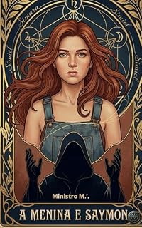 Livro A Menina e Saymon: Primeira Vez (Ministério Etrom)