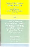 Letter of His Holiness John Paul II to the Bishops of the United States April 3, 1983 and Essential Elements in the Church's Teaching on Religious Life as Applied to Institutes Dedicated to Works of the Apostolate May 31, 1983