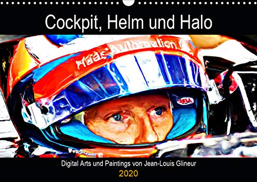 Cockpit, Helm und Halo (Wandkalender 2020 DIN A3 quer): Design aus dem Motorsport (Geburtstagskalend by