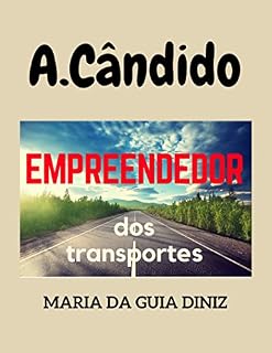 Livro A.Cândido: Empreendedor dos transportes