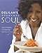 Delilah's Everyday Soul: Southern Cooking With Style by Delilah Winder, Jennifer Lindner McGlinn
