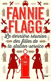 La  dernière réunion des filles de la station-service