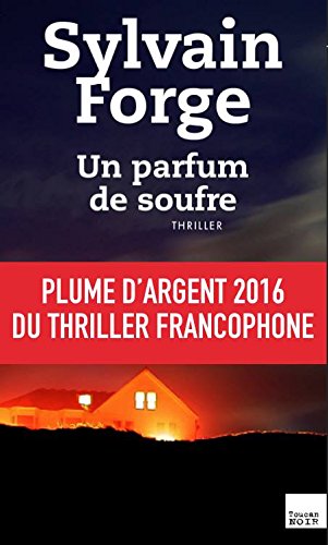 Un  parfum de soufre