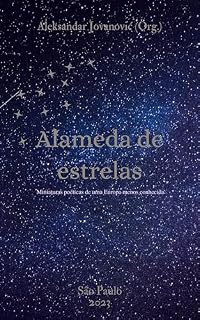 Livro Alameda de estrelas: Miniaturas poéticas de uma Europa menos conhecida