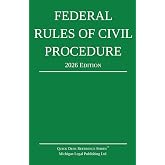 Federal Rules of Civil Procedure; 2026 Edition: With Statutory Supplement (Quick Desk Reference)