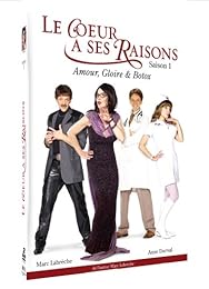Le Coeur A Ses Raisons - Saison 1