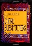 Handbook of Chord Substitutions