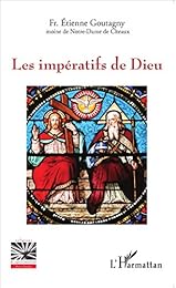 Les  impératifs de Dieu