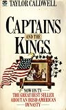 Paperback By Taylor Caldwell Captains And The Kings [Paperback] Book