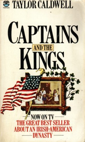 By Taylor Caldwell Captains And The Kings [Paperback]