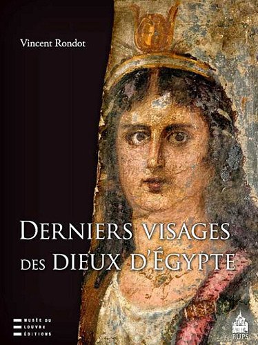 Derniers visages des dieux d'Égypte